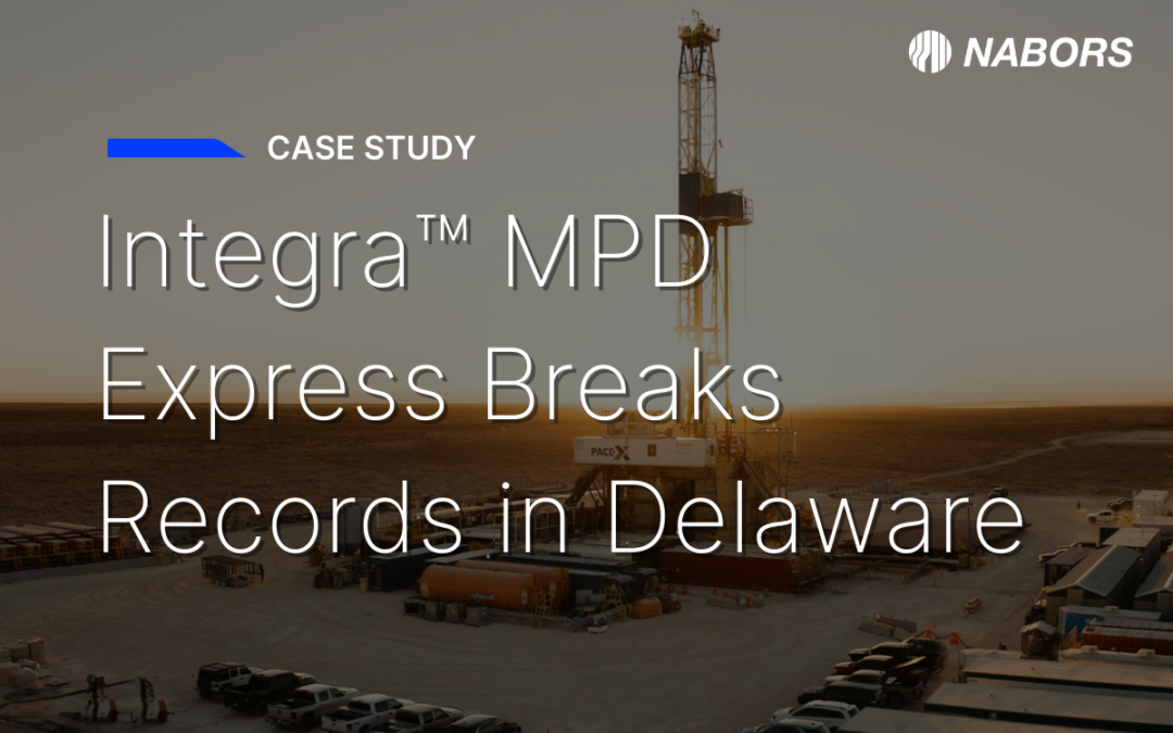 Integra MPD Express Drills Record-Breaking Well in Delaware Basin